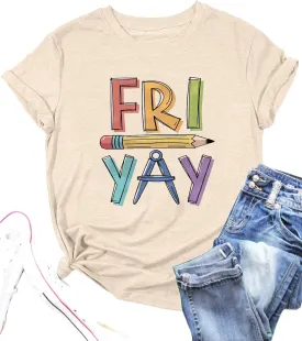 Funny Friday Shirts for Women Happy Fri Yay T-Shirts Appreciation Teacher Gift Tee Tops Weekend Holiday Blouse